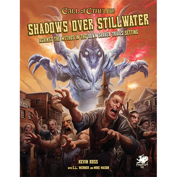 Call of Cthulhu, 7e: Shadows Over Stillwater - Brazos Valley Hobby & Games