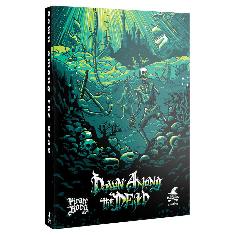 PIRATE BORG: Adventure: Down Among the Dead - Brazos Valley Hobby & Games