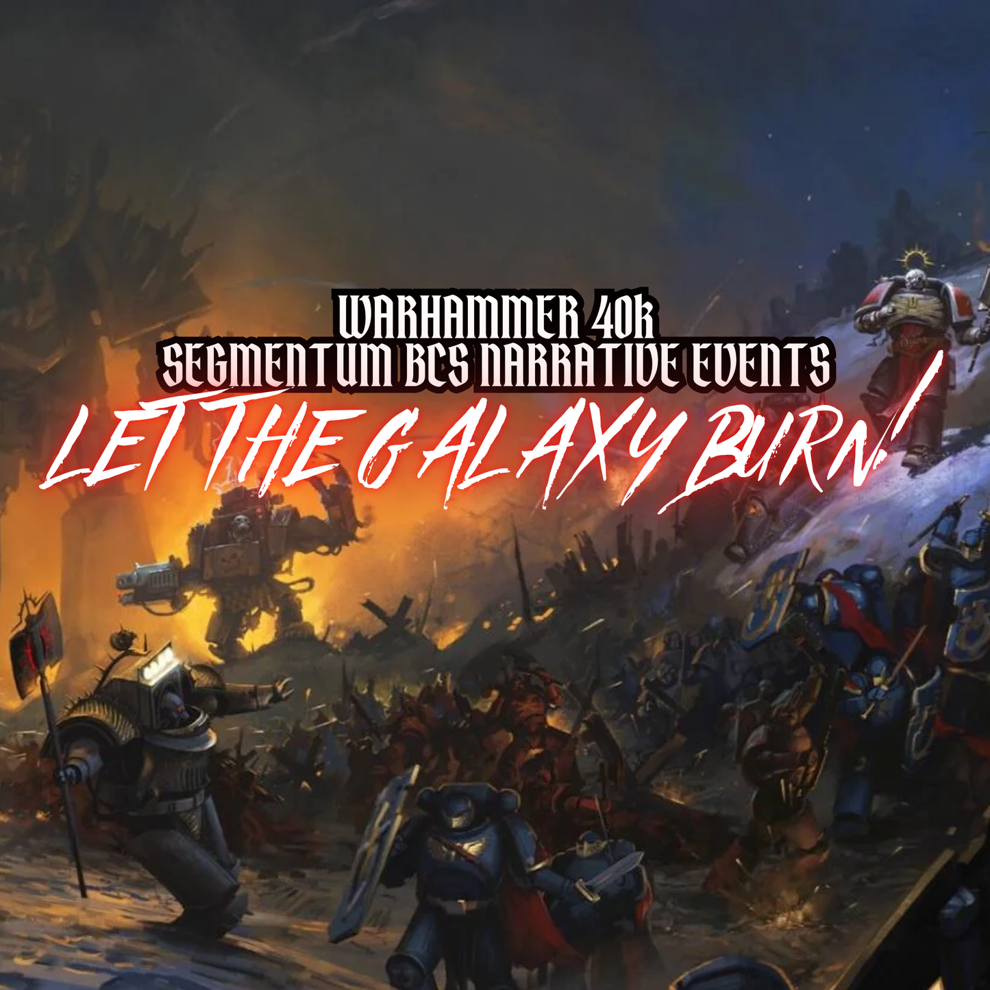 Segmentum BCS Narrative 40k Event Ticket