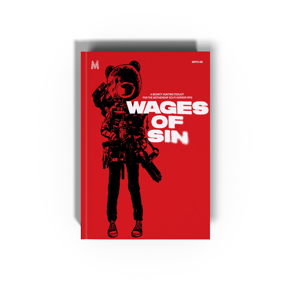 Mothership: The Wages of Sin