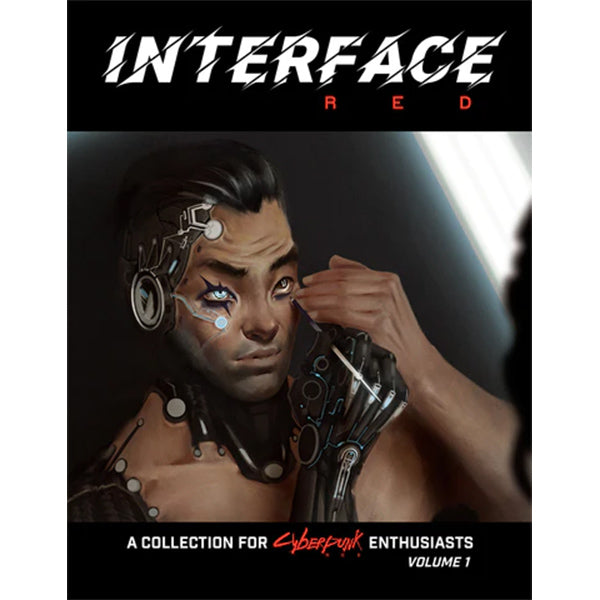 Cyberpunk RED: Interface RED Volume 1 - Brazos Valley Hobby & Games
