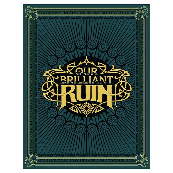 Our Brilliant Ruin RPG - Brazos Valley Hobby & Games